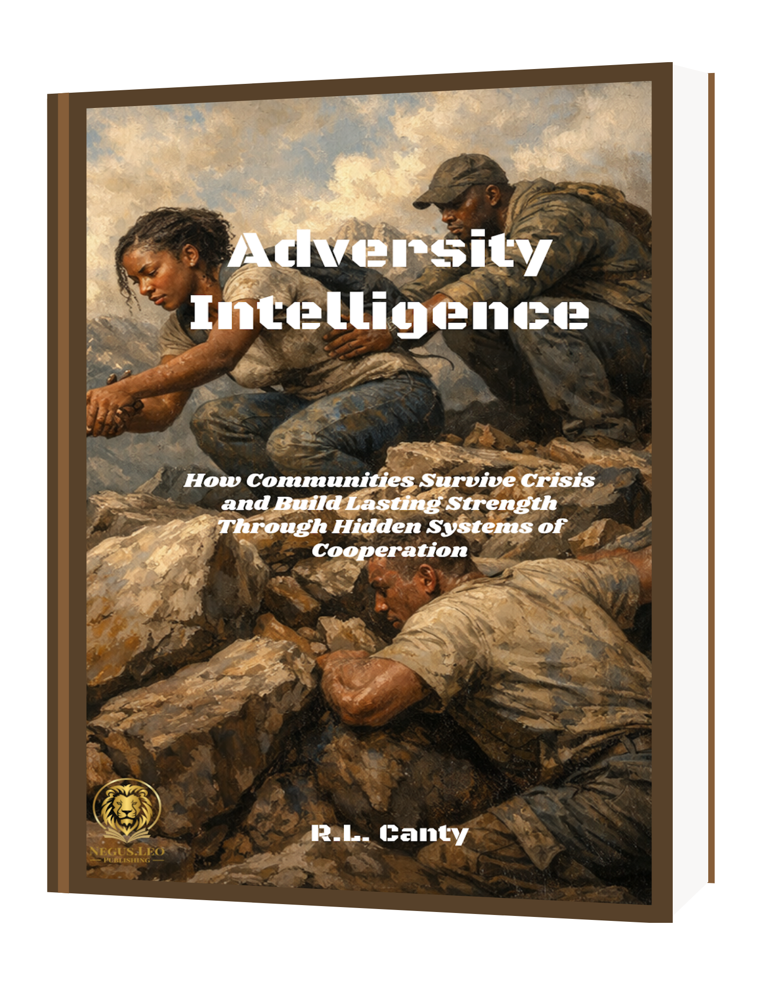 Adversity Intelligence: How Communities Survive Crisis and Build Lasting Strength