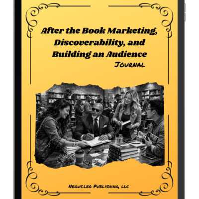 After the Book: Marketing, Discoverability, and Building an Audience Journal