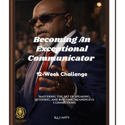 Becoming An Exceptional Communicator 12-Week Challenge