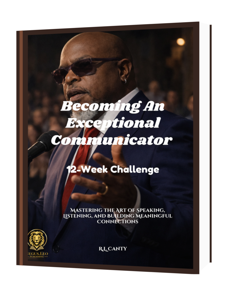 Becoming An Exceptional Communicator 12-Week Challenge