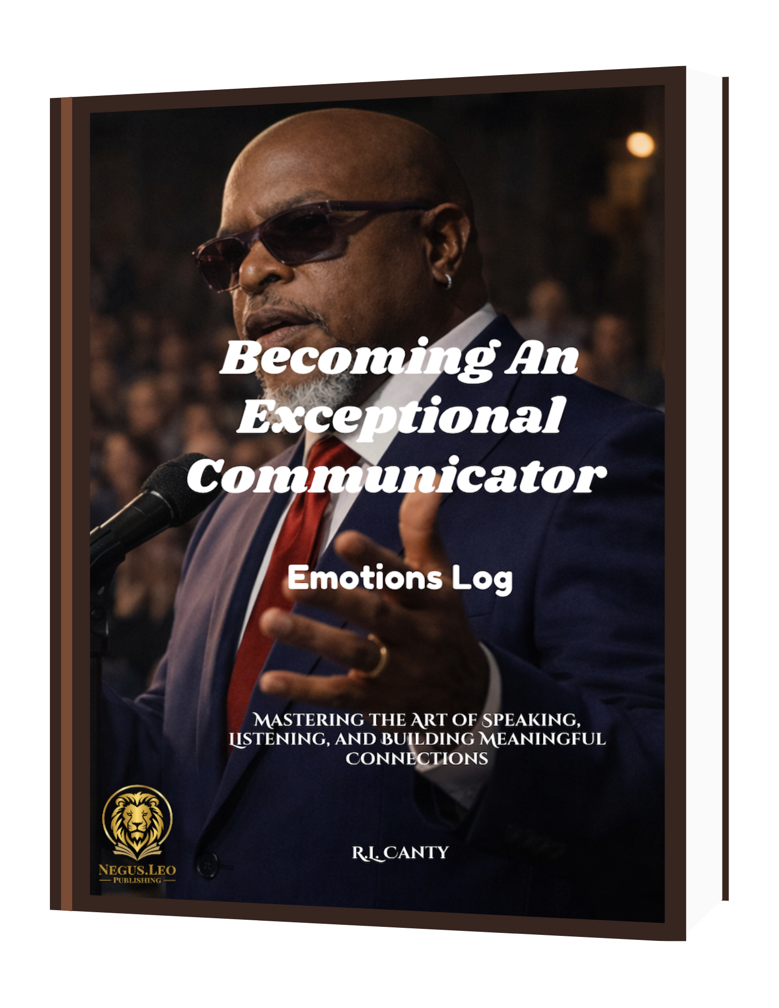 Becoming An Exceptional Communicator Emotion Log
