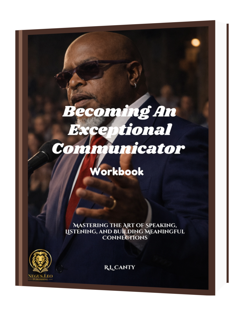 Becoming An Exceptional Communicator: Workbook