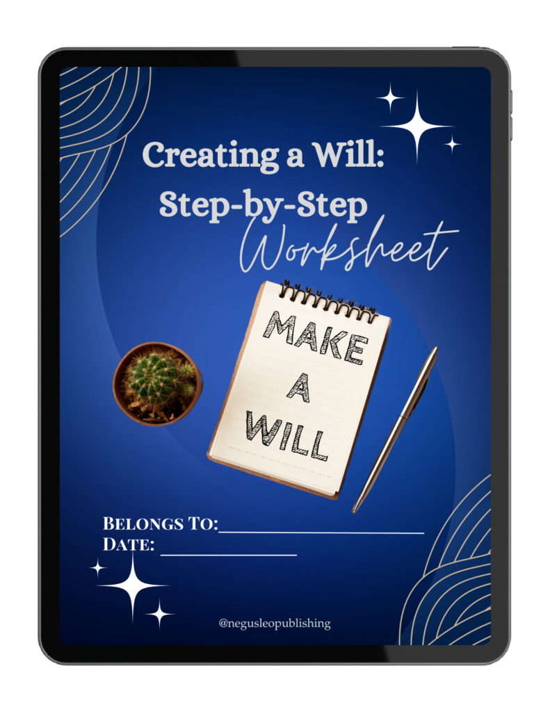 Creating a Will: Step-by-Step Worksheet