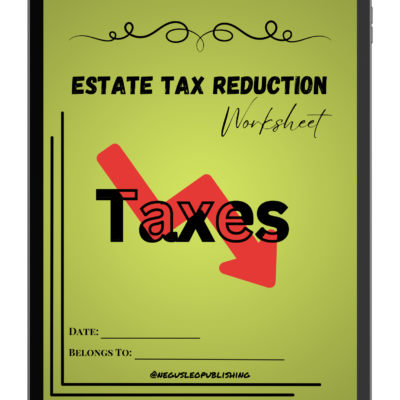 Estate Tax Reduction Worksheet
