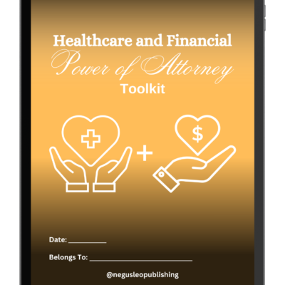 Healthcare and Financial Power of Attorney Toolkit